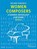 Women Composers, Melanie Spanswick - Gebonden - 9783795725488
