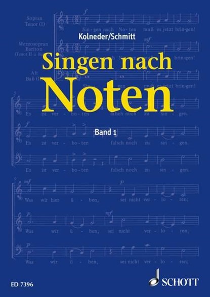 Singen nach Noten, Walter Kolneder ; Karl Heinz Schmitt - Paperback - 9783795725563