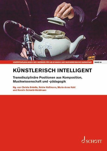 künstlerisch intelligent, Christa Brüstle ; Robin Hoffmann ; Marie-Anne Kohl - Paperback - 9783795734015