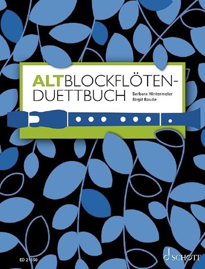 Altblockflöten-Duettbuch, Barbara Hintermeier - Gebonden - 9783795747466