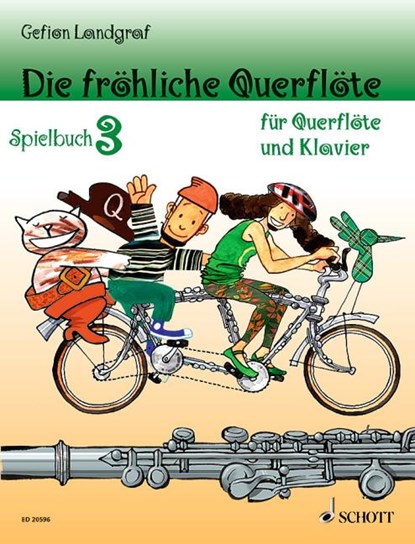 Die fröhliche Querflöte Spielbuch 3, Gefion Landgraf - Gebonden - 9783795747640