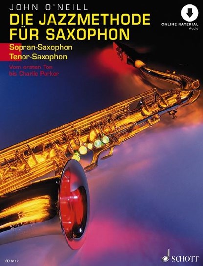 Die Jazzmethode für Saxophon, John O'Neill - Gebonden - 9783795751609