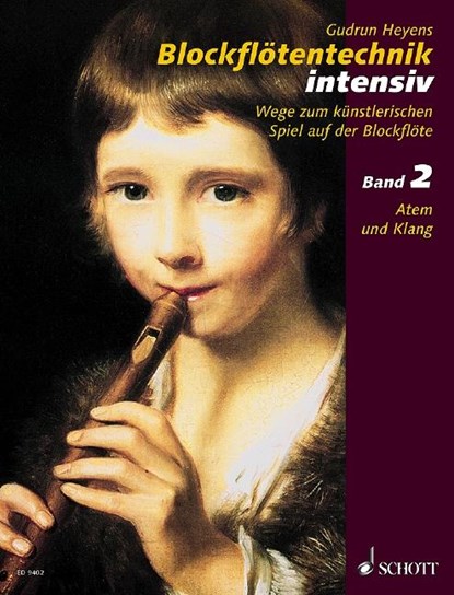 Blockflötentechnik intensiv 2, Gudrun Heyens - Gebonden - 9783795756024