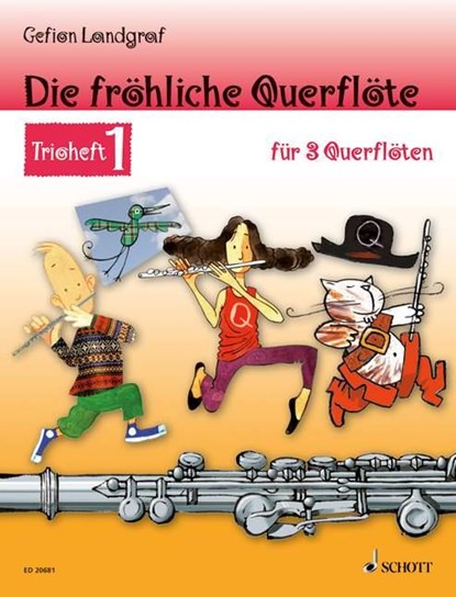 Die fröhliche Querflöte Trioheft 1, Gefion Landgraf - Gebonden - 9783795759582