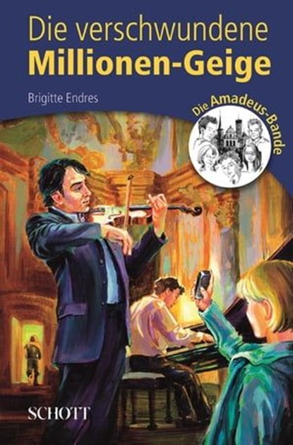 Die verschwundene Millionen-Geige, Brigitte Endres - Ebook - 9783795785567