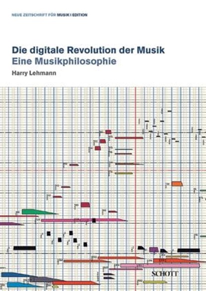 Die digitale Revolution der Musik, Harry Lehmann - Ebook - 9783795791544