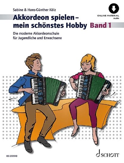 Akkordeon spielen - mein schönstes Hobby Band 1, Hans-Günther Kölz ; Sabine Kölz - Gebonden - 9783795799892