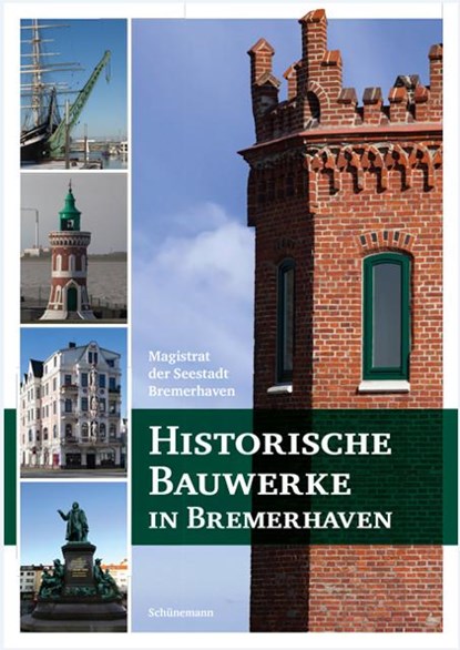 Historische Bauwerke in Bremerhaven, niet bekend - Paperback - 9783796110238