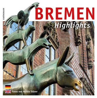 Bremen - Highlights, Johann-Günther König - Gebonden - 9783796112034