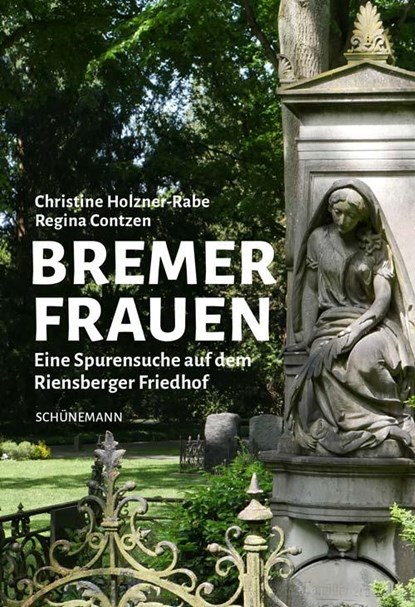 Bremer Frauen, Christine Holzner-Rabe - Paperback - 9783796112096