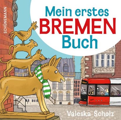 Mein erstes Bremen-Buch, niet bekend - Gebonden - 9783796112133