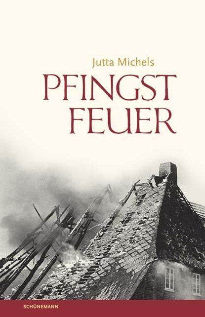 Pfingstfeuer, Jutta Michels - Gebonden - 9783796119972