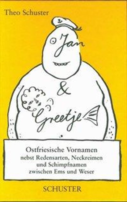 Jan un Greetje, Theo Schuster - Gebonden - 9783796303685