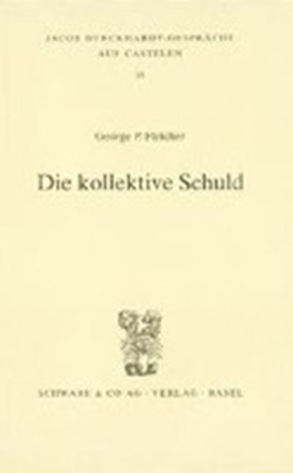 Die kollektive Schuld, FLETCHER,  George P - Paperback - 9783796519512