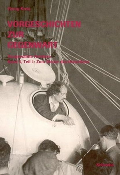 Vorgeschichten zur Gegenwart, Georg Kreis - Ebook - 9783796535680