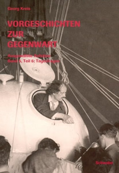 Vorgeschichten zur Gegenwart, Georg Kreis - Ebook - 9783796535727