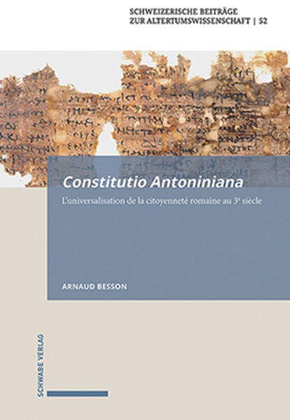 Besson, A: Constitutio Antoniniana, Arnaud Besson - Gebonden - 9783796541865