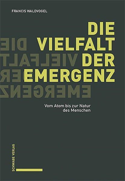 Die Vielfalt der Emergenz, Francis Waldvogel - Paperback - 9783796548680
