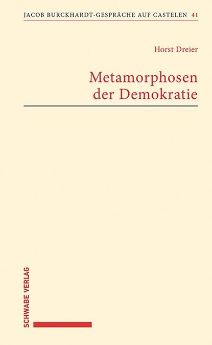 Metamorphosen der Demokratie, Horst Dreier - Paperback - 9783796550430