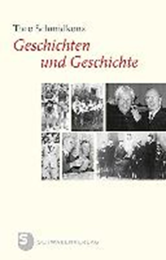 Schmidkonz, T: Geschichten und Geschichte