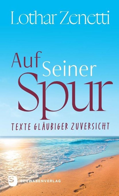 Auf Seiner Spur, Lothar Zenetti - Paperback - 9783796618789