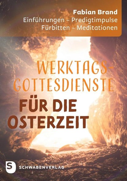 Werktagsgottesdienste in der Osterzeit, Fabian Brand - Paperback - 9783796618819