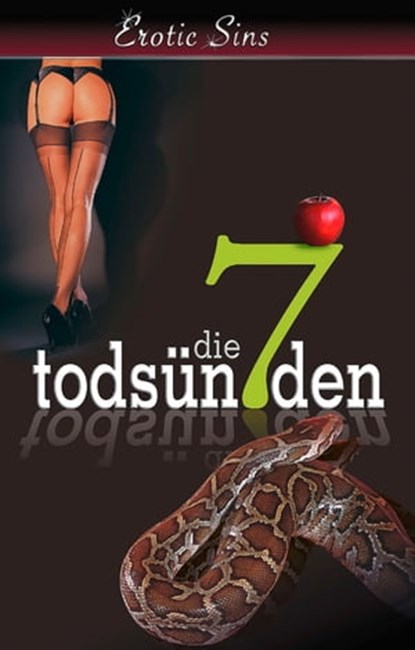 Die 7 Todsünden, Betty Fleur ; Seymour C. Tempest ; Theo Trödel ; Linda Freese ; Allegra Deville ; Diane Bertini ; Christian Blackwell - Ebook - 9783798603028