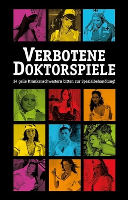 Verbotene Doktorspiele, Jenny Prinz ; Lisa Cohen ; Dave Vandenberg ; Anthony Caine ; Pantha ; Gary Grant ; Sarah Lee - Ebook - 9783798605121