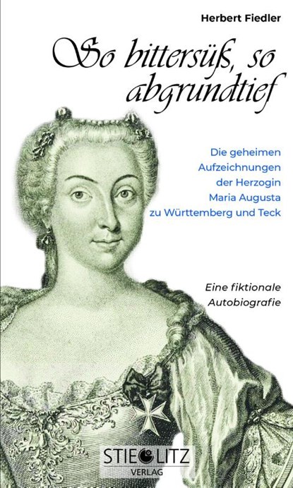 So bittersüß, so abgrundtief, Herbert Fiedler - Paperback - 9783798704503