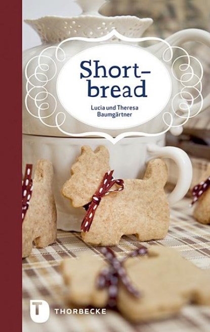 Shortbread, Lucia Baumgärtner ; Theresa Baumgärtner - Gebonden - 9783799503785