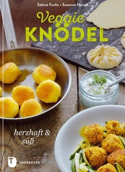 VeggieKnödel, Susanne Heindl ; Sabine Fuchs - Ebook - 9783799511186