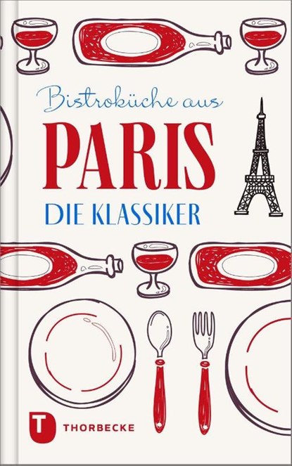Bistroküche aus Paris, niet bekend - Gebonden - 9783799521758