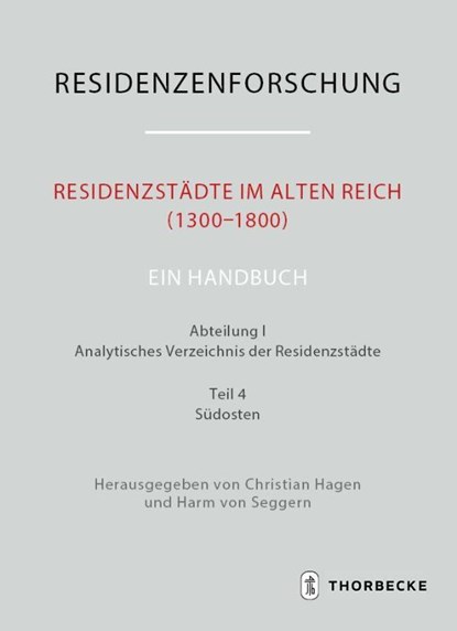Residenzstädte im Alten Reich (1300-1800). Ein Handbuch, Christian Hagen - Gebonden - 9783799545464