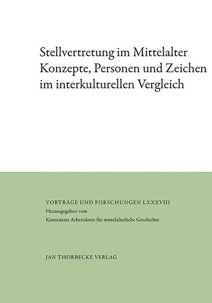 Stellvertretung im Mittelalter, Claudia Zey - Gebonden - 9783799568883