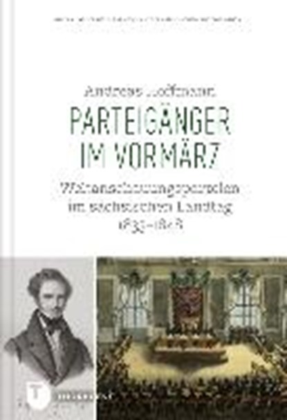 Parteigänger im Vormärz, HOFFMANN,  Andreas - Gebonden - 9783799584630