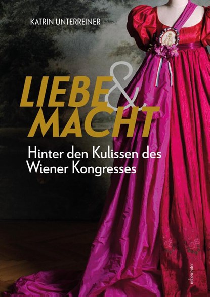Liebe & Macht, Katrin Unterreiner - Gebonden - 9783800081080