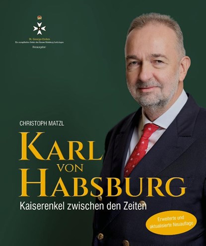 Karl von Habsburg, Christoph Matzl - Gebonden - 9783800081097