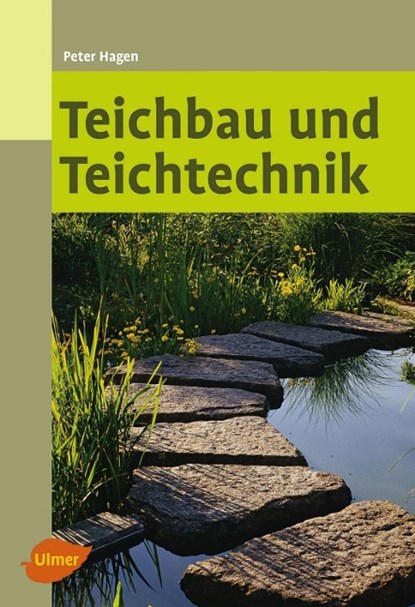 Teichbau und Teichtechnik, Peter Hagen - Paperback - 9783800103645