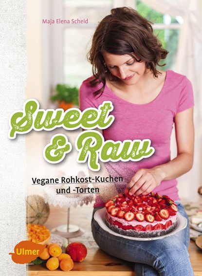 Sweet & Raw, Maja Elena Scheid - Paperback - 9783800108237