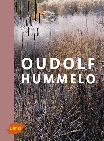 Oudolf Hummelo, Piet Oudolf ; Noël Kingsbury - Gebonden - 9783800108336