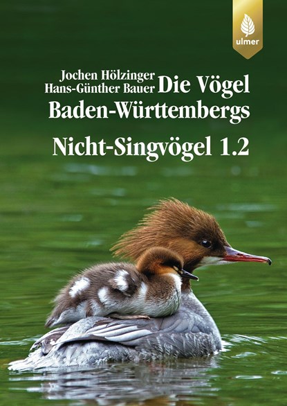 Nicht-Singvögel 1, Jochen Hölzinger ;  Hans-Günther Bauer - Gebonden - 9783800131686