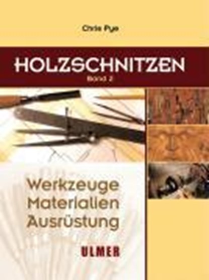 Holzschnitzen 2, Chris Pye - Gebonden - 9783800143887