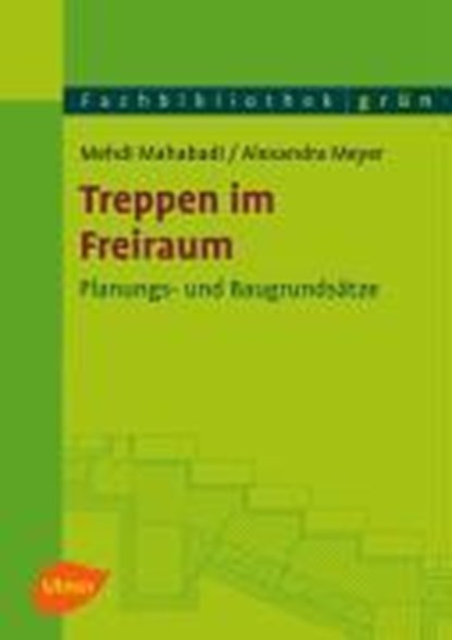 Treppen im Freiraum, Mehdi Mahabadi ; Alexandra Meyer - Gebonden - 9783800148769