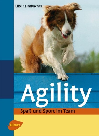 Agility, Elke Calmbacher - Gebonden - 9783800154807