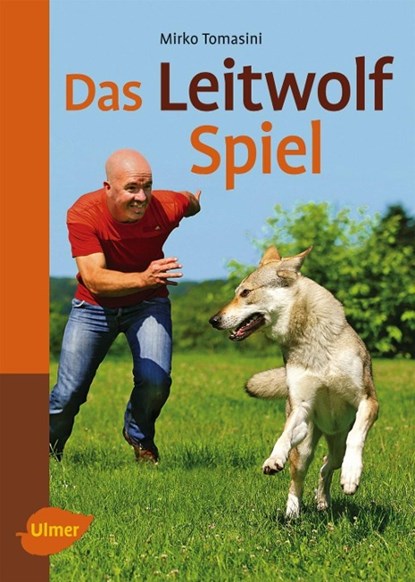Das Leitwolf-Spiel, Mirko Tomasini - Paperback - 9783800179954