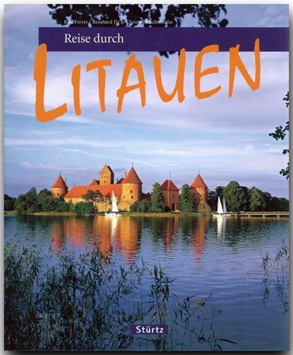 Reise durch Litauen, Christoph Schumann ; Reinhard Ilg - Gebonden - 9783800317301