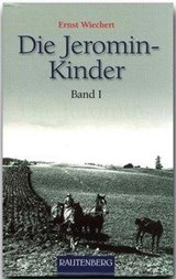 Die Jeromin-Kinder 01 - Ernst Wiechert - 9783800331550