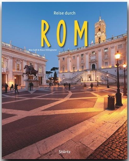Reise durch Rom, Klaus Hillingmeier - Gebonden - 9783800340248
