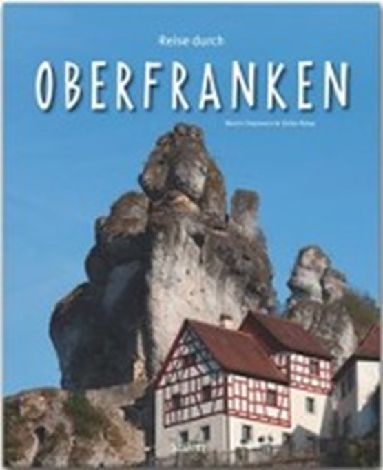 Reise durch Oberfranken