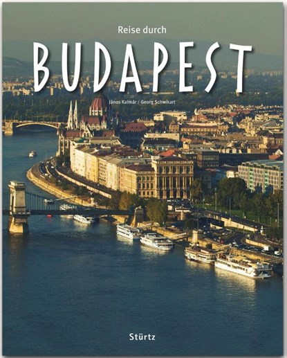 Reise durch Budapest, Georg Schwikart - Gebonden - 9783800343447